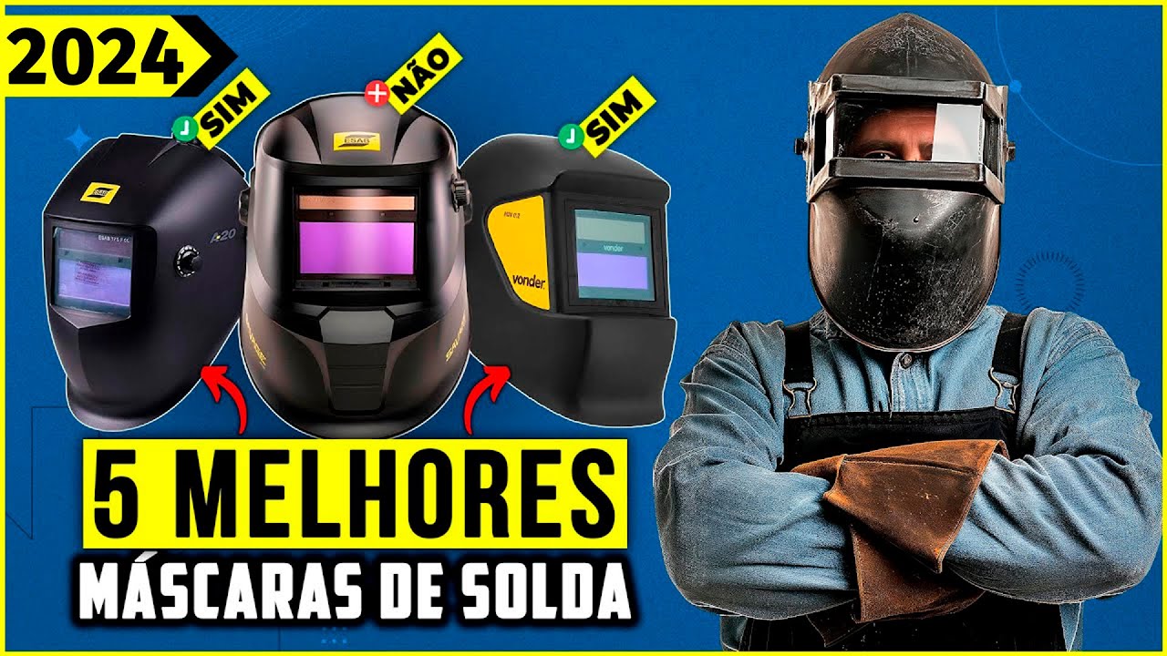 AS 5 MELHORES MÁSCARA DE SOLDA EM 2024!