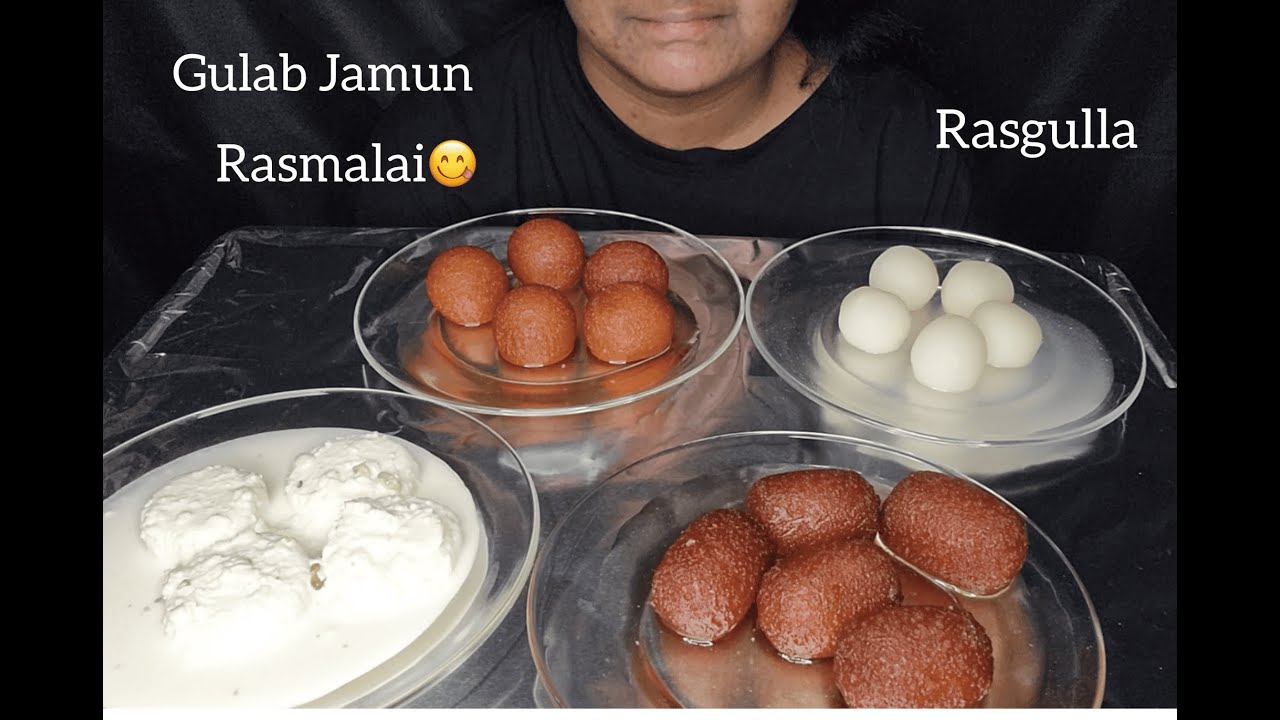 Eating Indian Sweets Gulab Jamun , Rasgulla And Rasmalai | mukbang