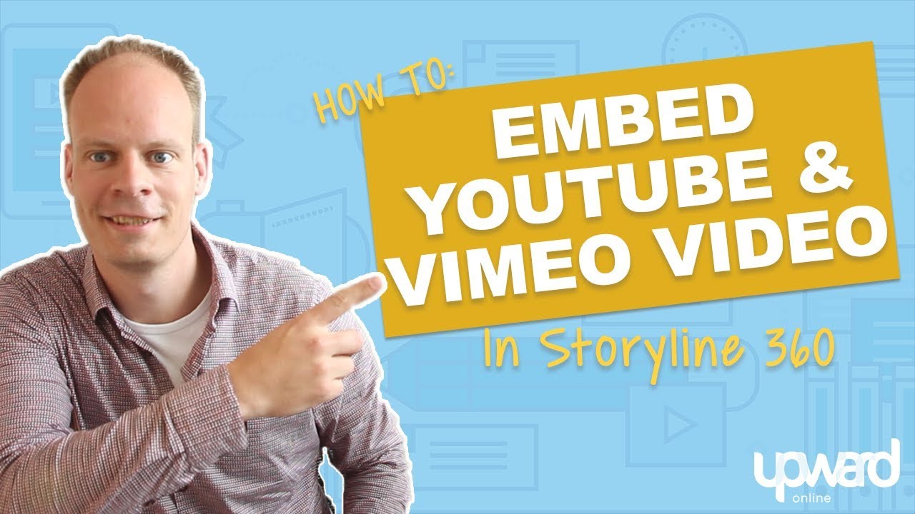 Два способа встроить видео YouTube в Articulate Storyline [Очень просто!]