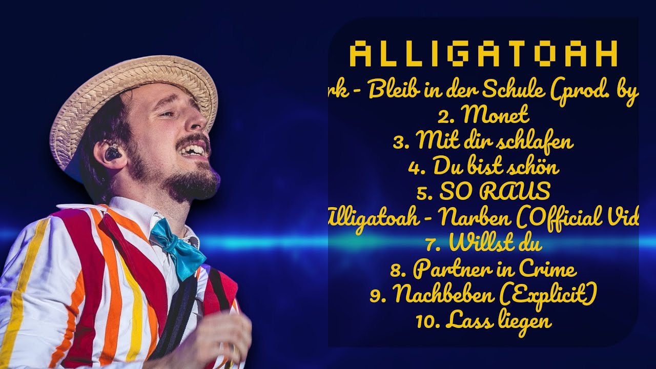 Alligatoah-The ultimate hits compilation-All-Time Favorite Tracks Mix-Advocated