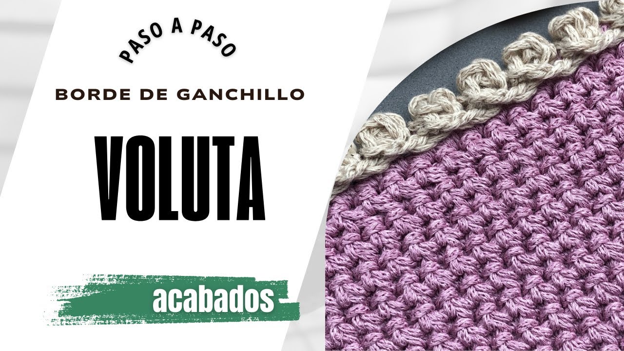 Cómo Tejer Borde Voluta a Ganchillo | How to Crochet Voluta Edge