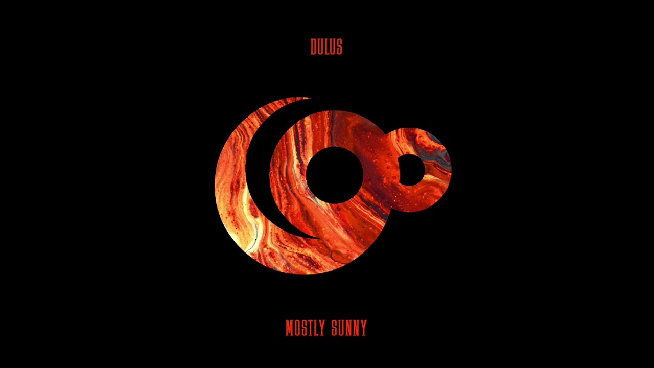 Dulus - Mostly Sunny