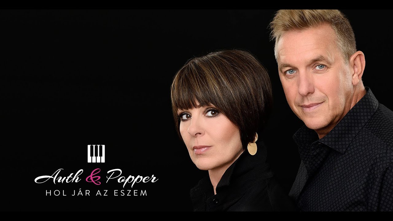 Auth Csilla & Popper Péter / Hol jár az eszem