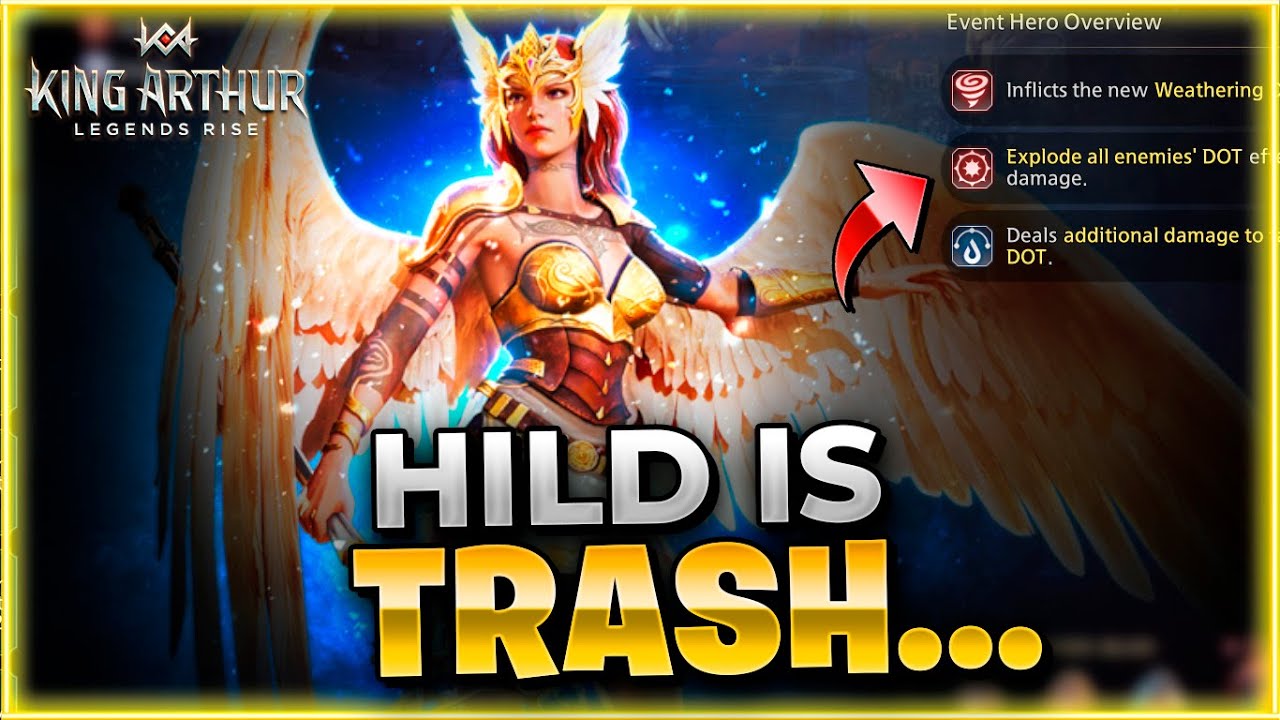 WTF?? Hild Can't Detonate Sh*t... King Arhur: Legends Rise