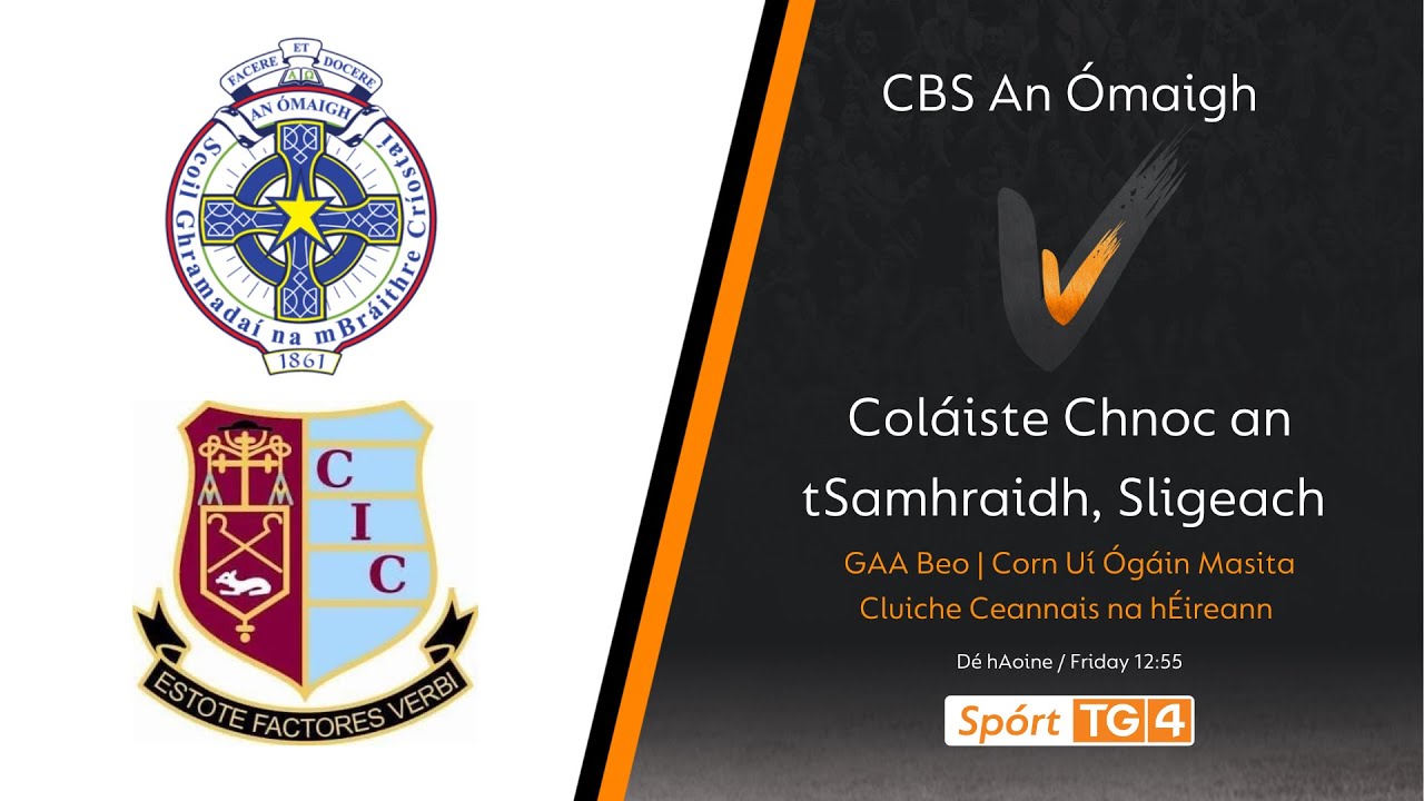 Omagh CBS v Summerhill College, Sligo | Hogan Cup School's Football 2023