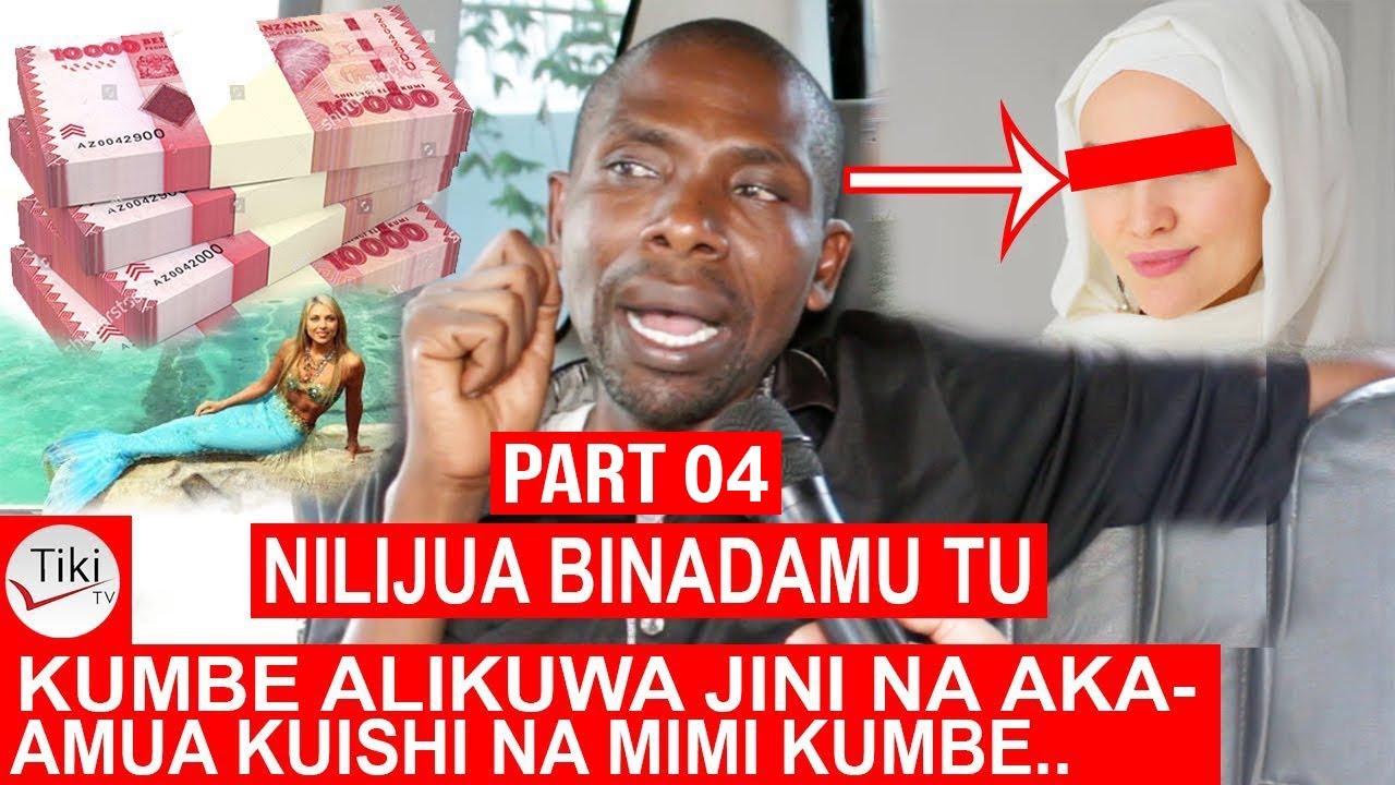 MPEMBA PART 04: NILIJUA BINADAMU TU KUMBE ALIKUWA JINI TUNAISHI PAMOJA SIKU NILIYOJUA NUSU NI..