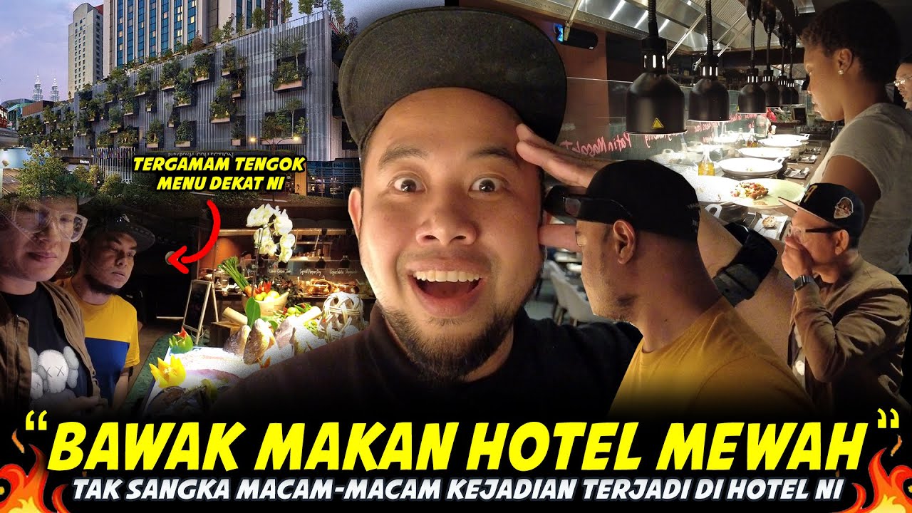 TERKEJUT..SEMUA TERDIAM..Tak Sangka Dapat Tengok Beratus - Ratus Jenis Makanan Di Hotel Mewah Ni