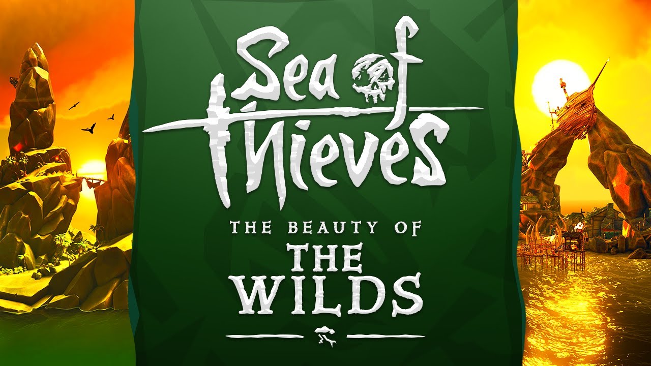 Capturing "The Wilds" in Sea of Thieves (Compilation)