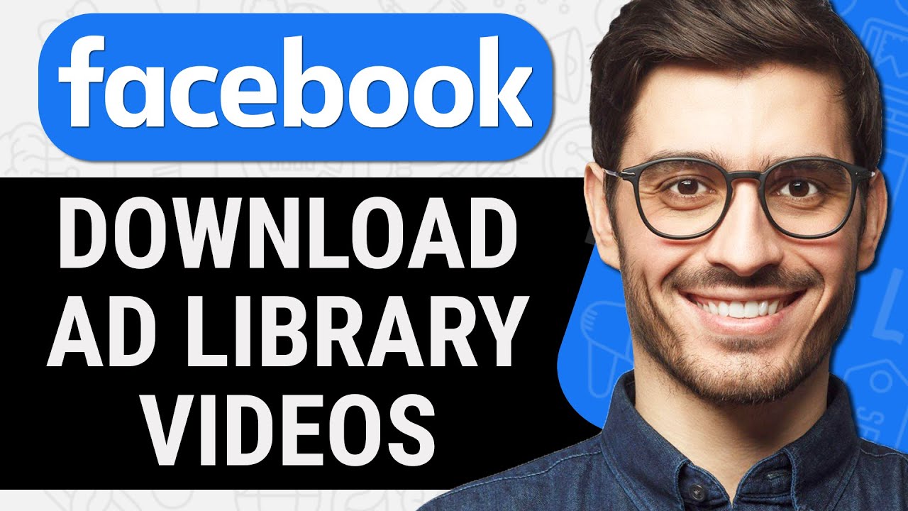 How to Download Ads From Facebook Ad Library (Quick & Easy)