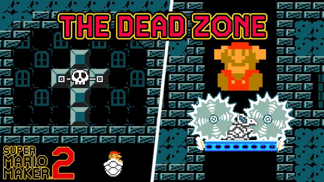 Super Mario Maker 2  - The Dead Zone