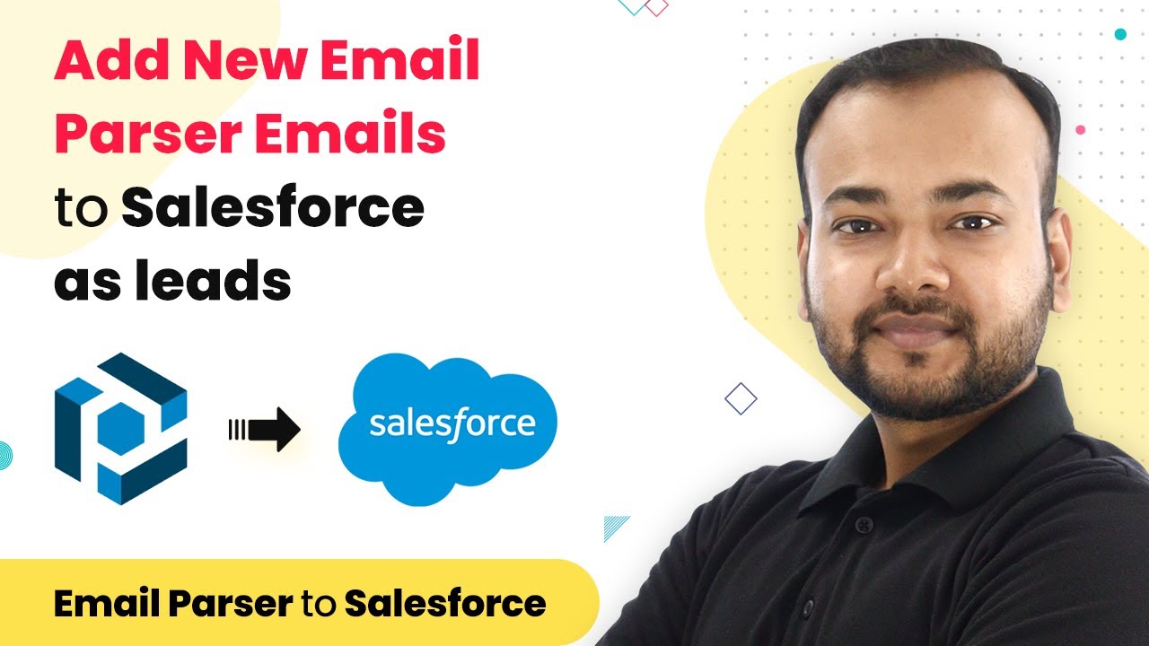 Add New Leads Parsed from Emails to Salesforce Automatically