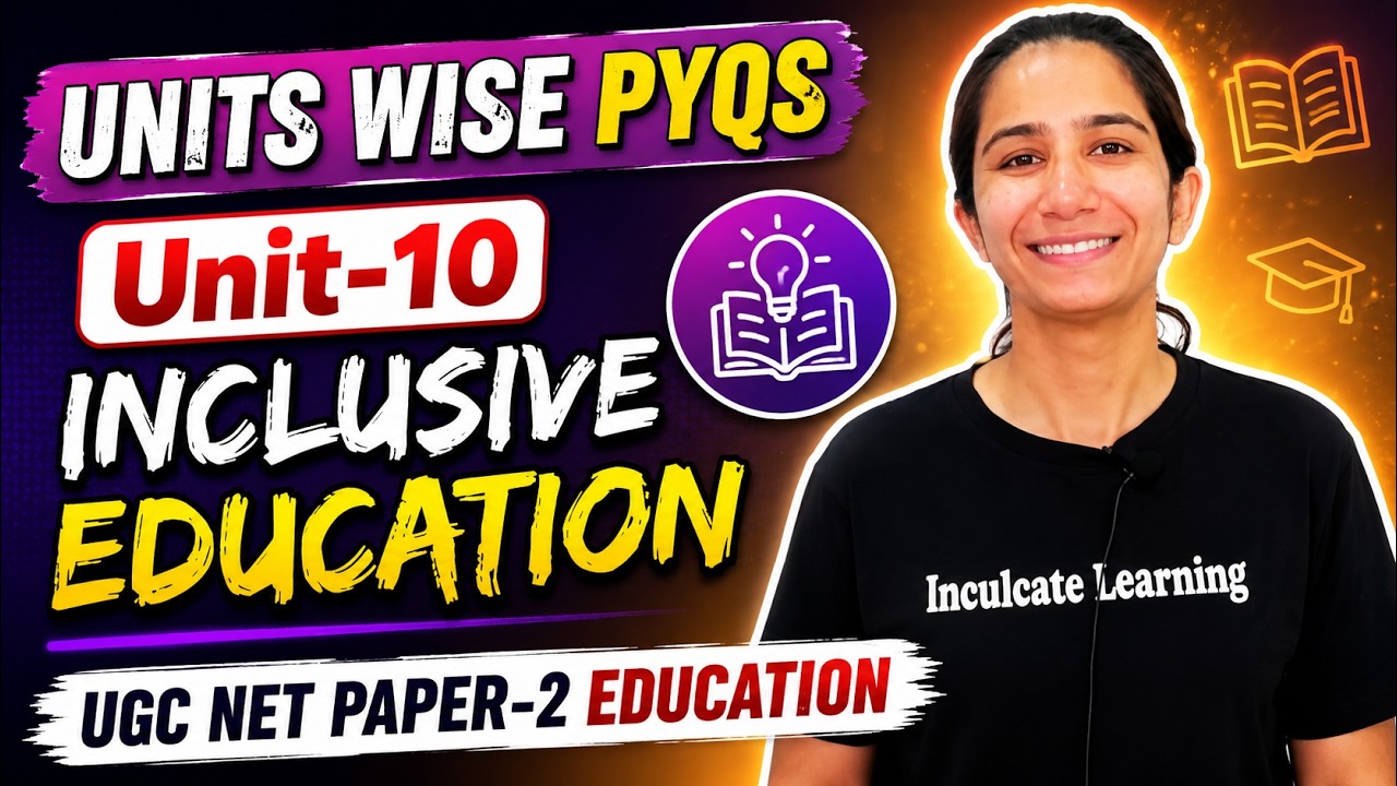 Unit-10 Inclusive Education Unit Wise PYQs UGC NET Education #ugcneteducation #ugcnet #ugcnetexam