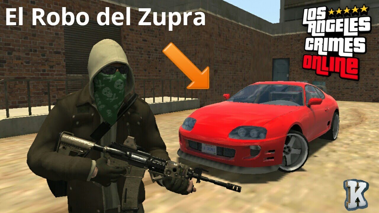 EL ROBO DEL ZUPRA LA SERIE (LOS ANGELES CRIMES ONLINE LAC EPISODE ATRACO