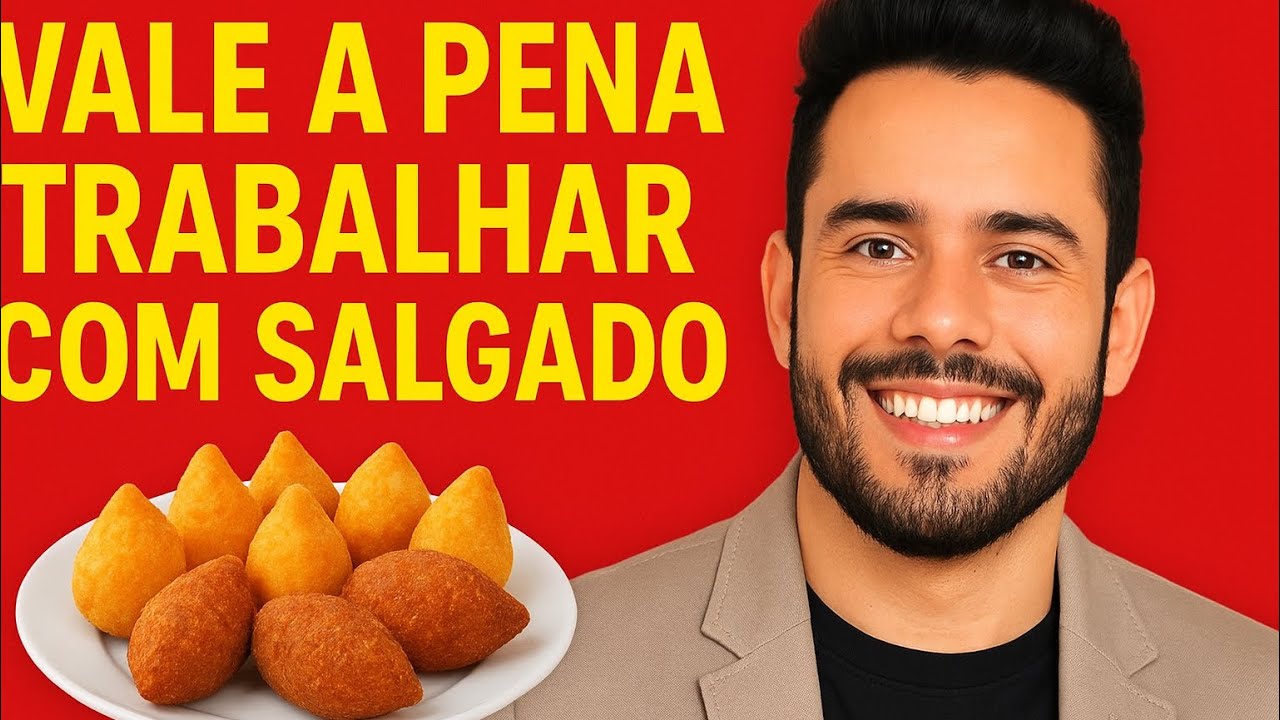 QUANTO LUCRA QUE TRABALHA COM SALGADOS?