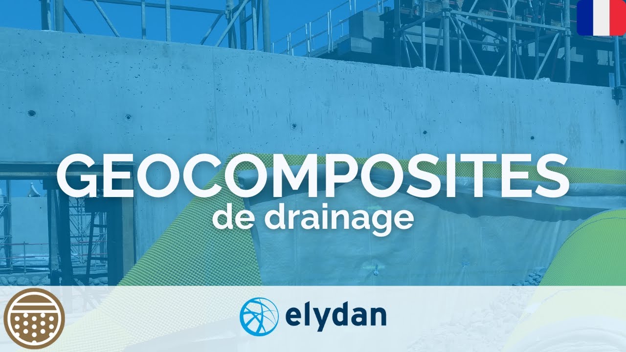 DRAINAGE : Géocomposites de drainage - Elydan (fr)
