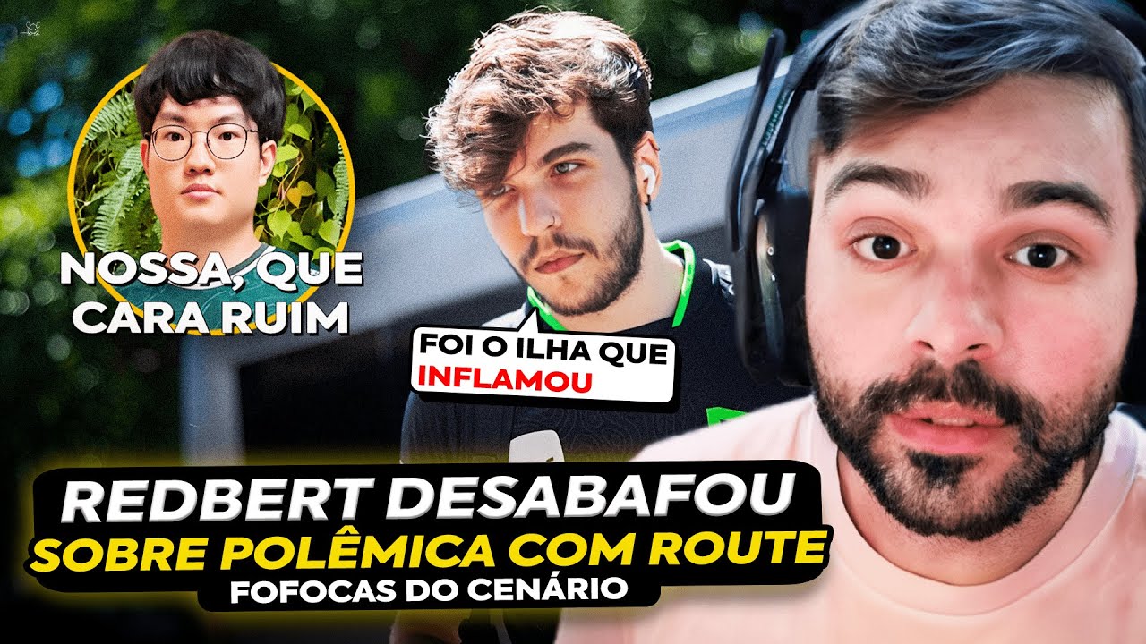 🚨 REDBERT DESABAFOU SOBRE O ROUTE TER CHAMADO ELE DE RUIM E COMENTOU SOBRE TITAN NA LOUD