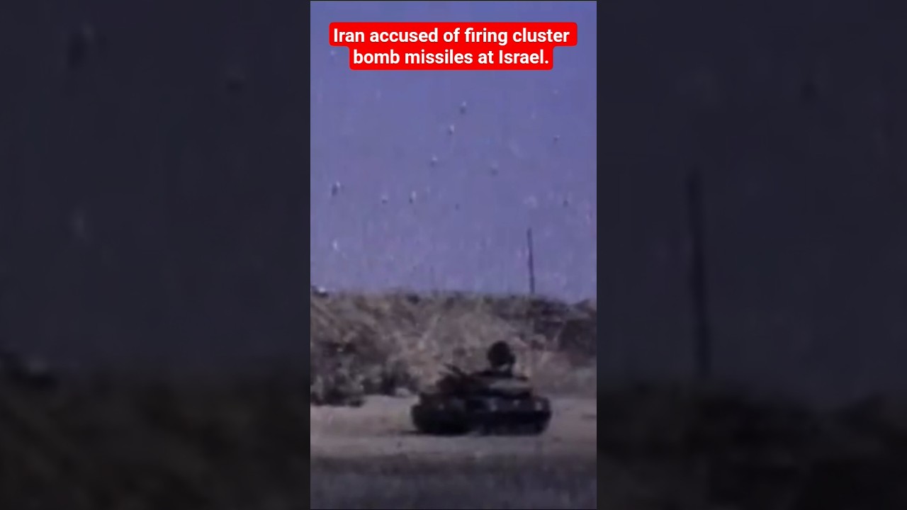 Iran accused of firing cluster bomb missiles at Israel.