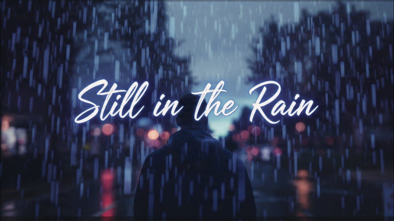 “Cinematic R&B Chill | Still in the Rain (Late Night Heartbreak)”