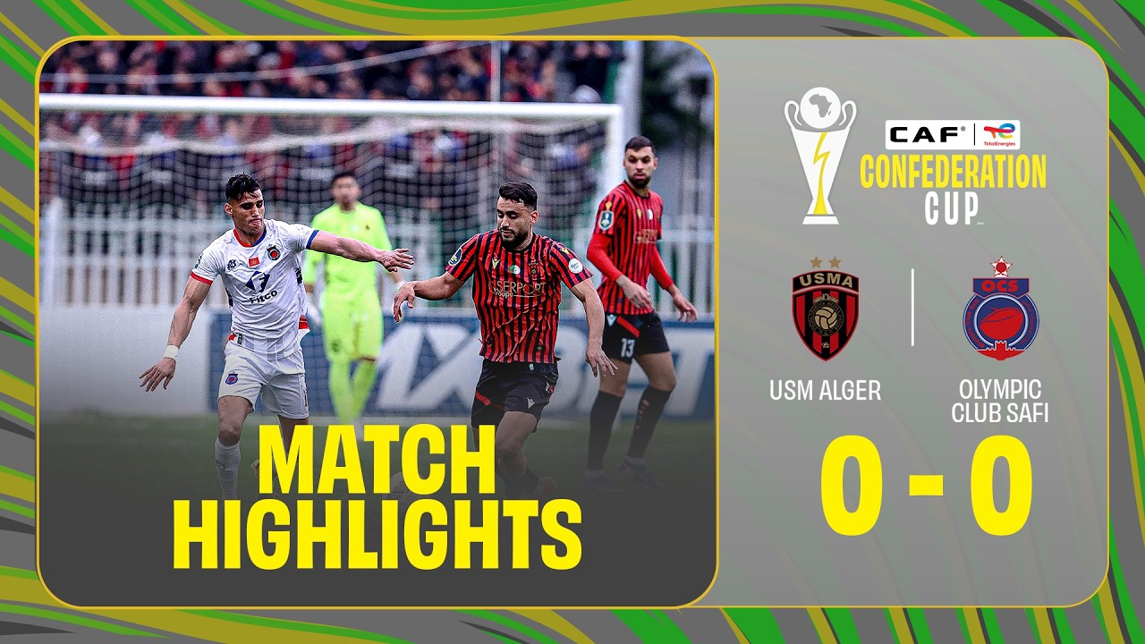 HIGHLIGHTS | USM Alger 🆚 Olympic Club Safi | ملخص مباراة اتحاد العاصمة وأولمبيك آسفي في نصف النهائي