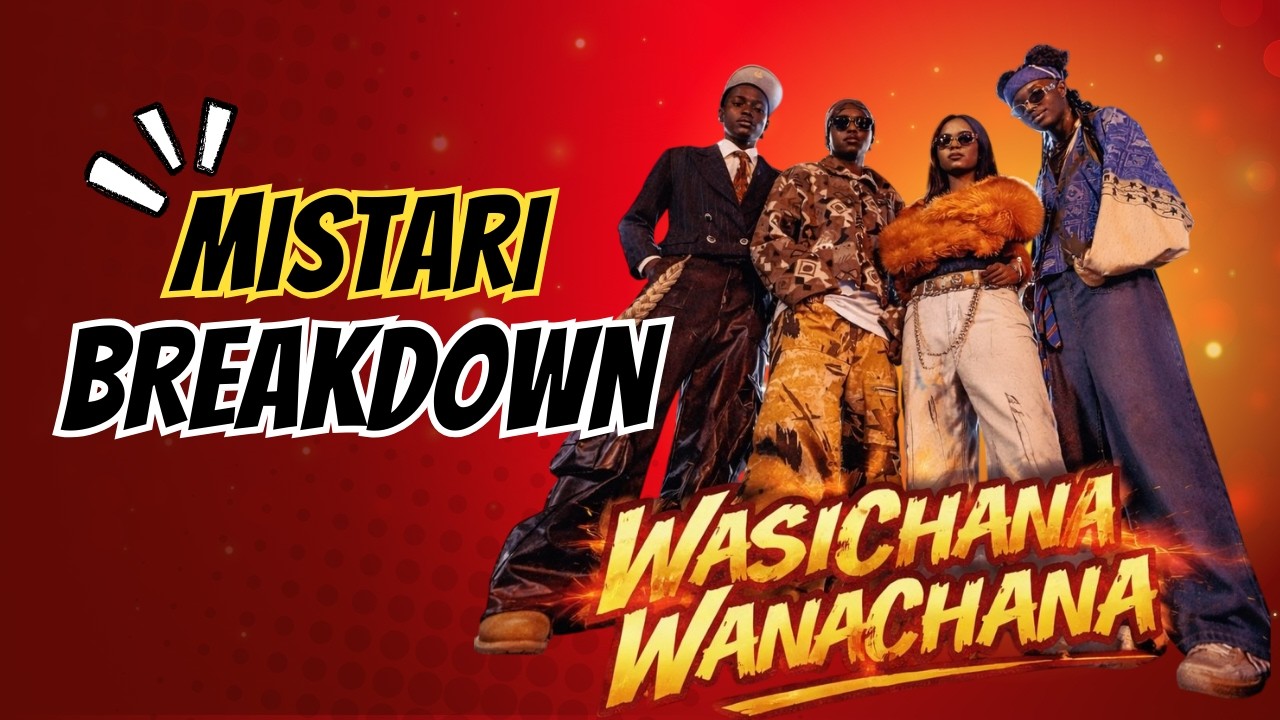 Wasichana wanachana kweli? MISTARI BREAKDOWN @wasichanawanachana
