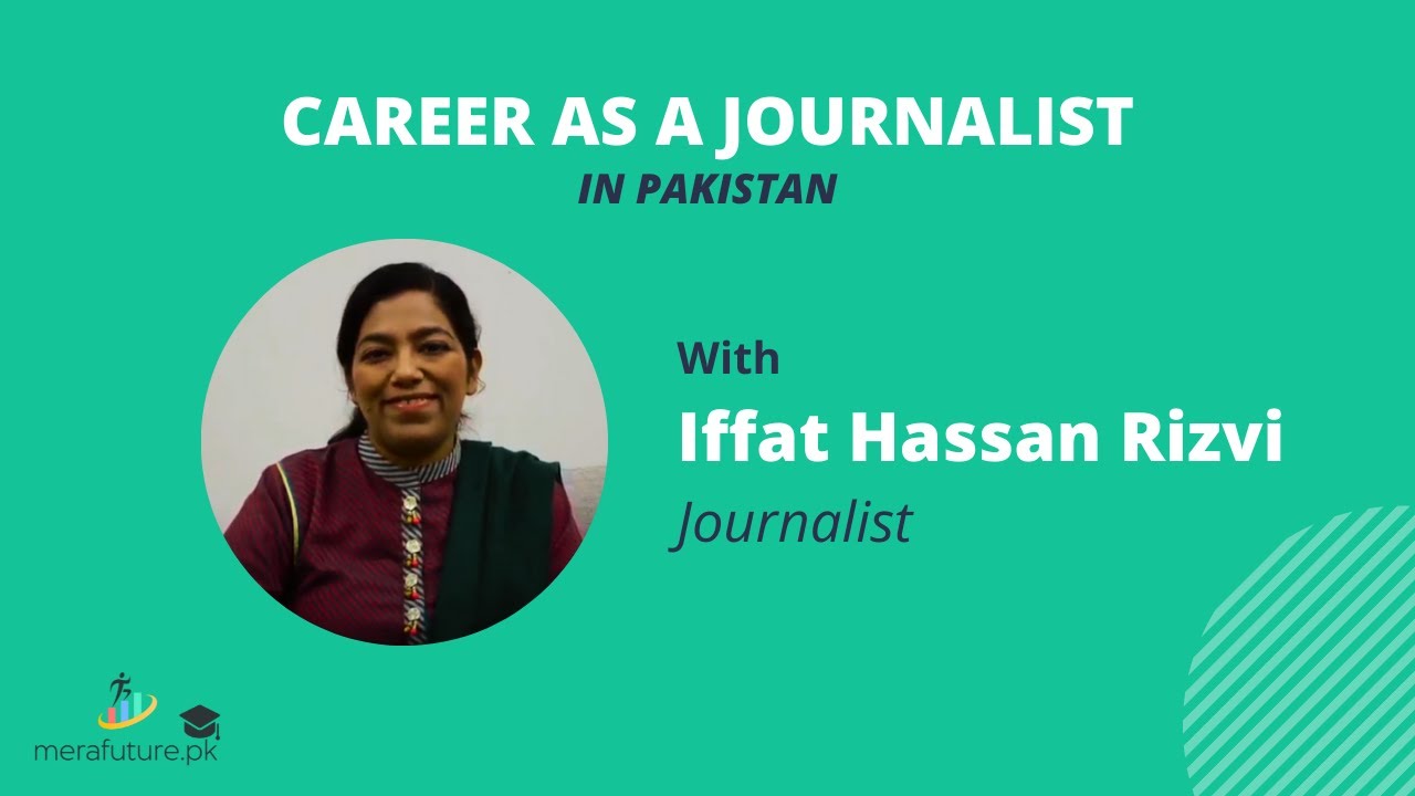 Career as a Journalist in Pakistan