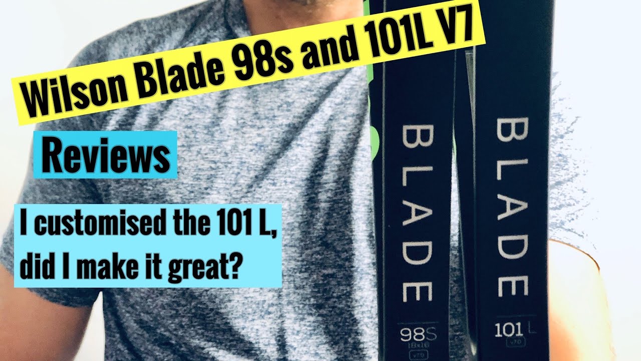 Wilson Blade 98s and 101l (V7) tennis racket / racquet review. And how I customised the 101L