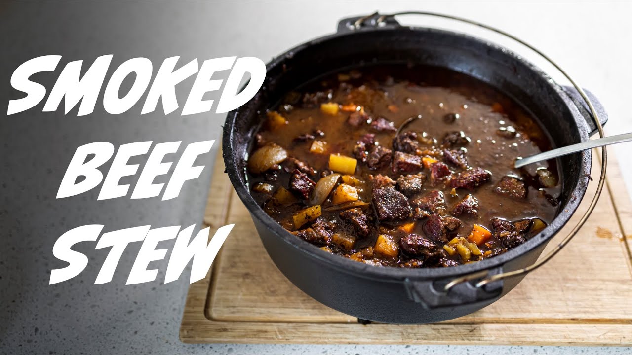 HOW TO MAKE SMOKED BEEF STEW