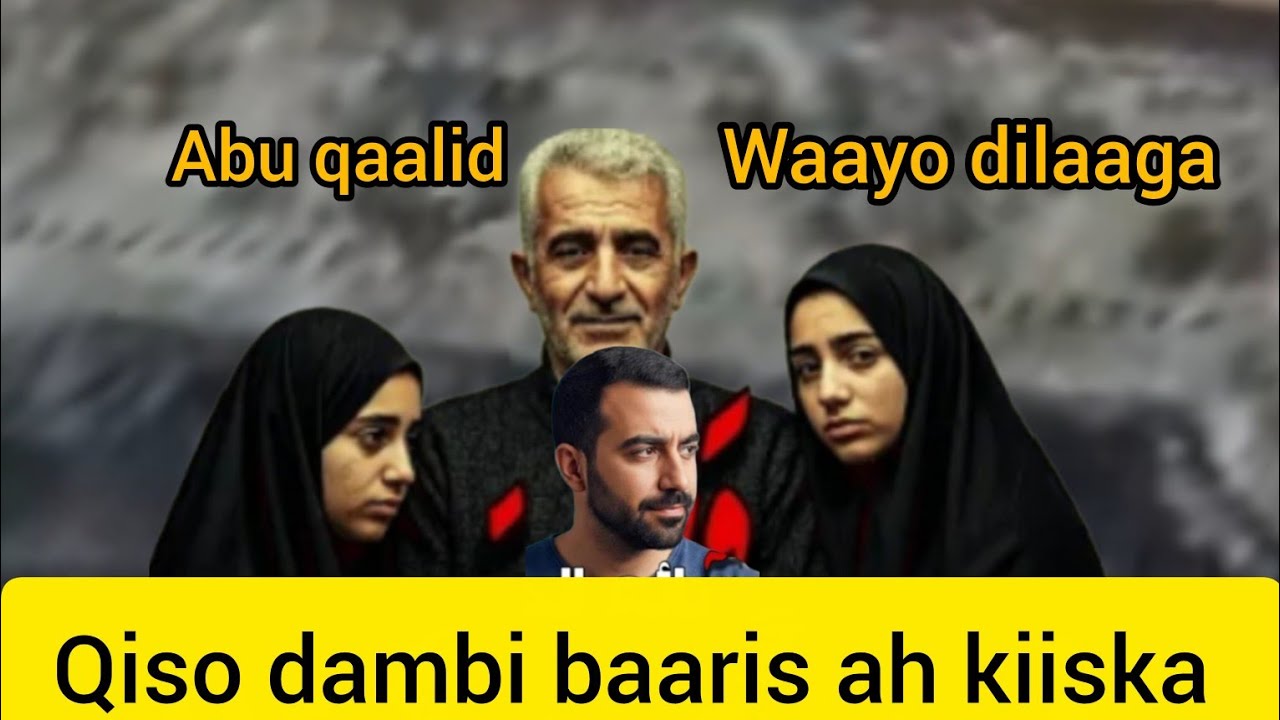 Qiso dambi baaris ah kiiska abu qaalid @Hafsabilanqis