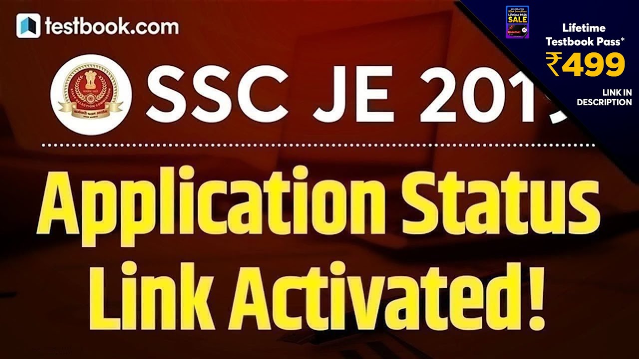 SSC JE Application Status 2020 | SSC JE 2019 Admit Card | SSC JE Form Status