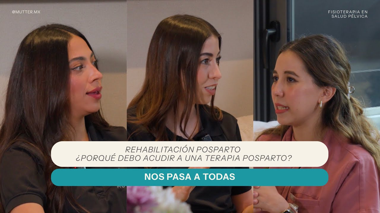 2 Rehabilitación Posparto ¿Porqué debo acudir a una terapia posparto? | Ginecóloga Marianna Perez