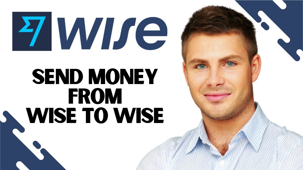 How to Send Money From Wise to Wise (EASY GUIDE)