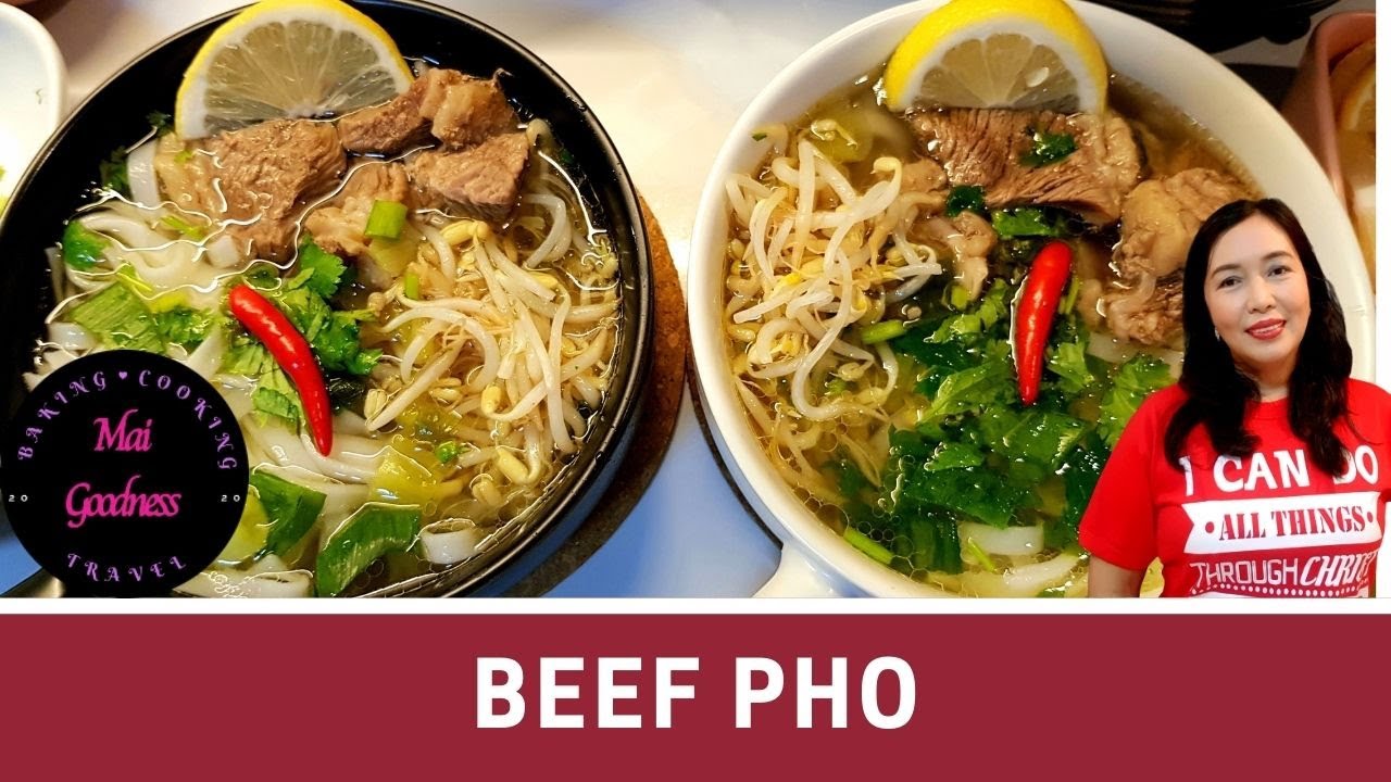 Easy Beef Pho Recipe by Mai Goodness | Vietnamese Noodles Soup | Delicious & Refreshing  Broth