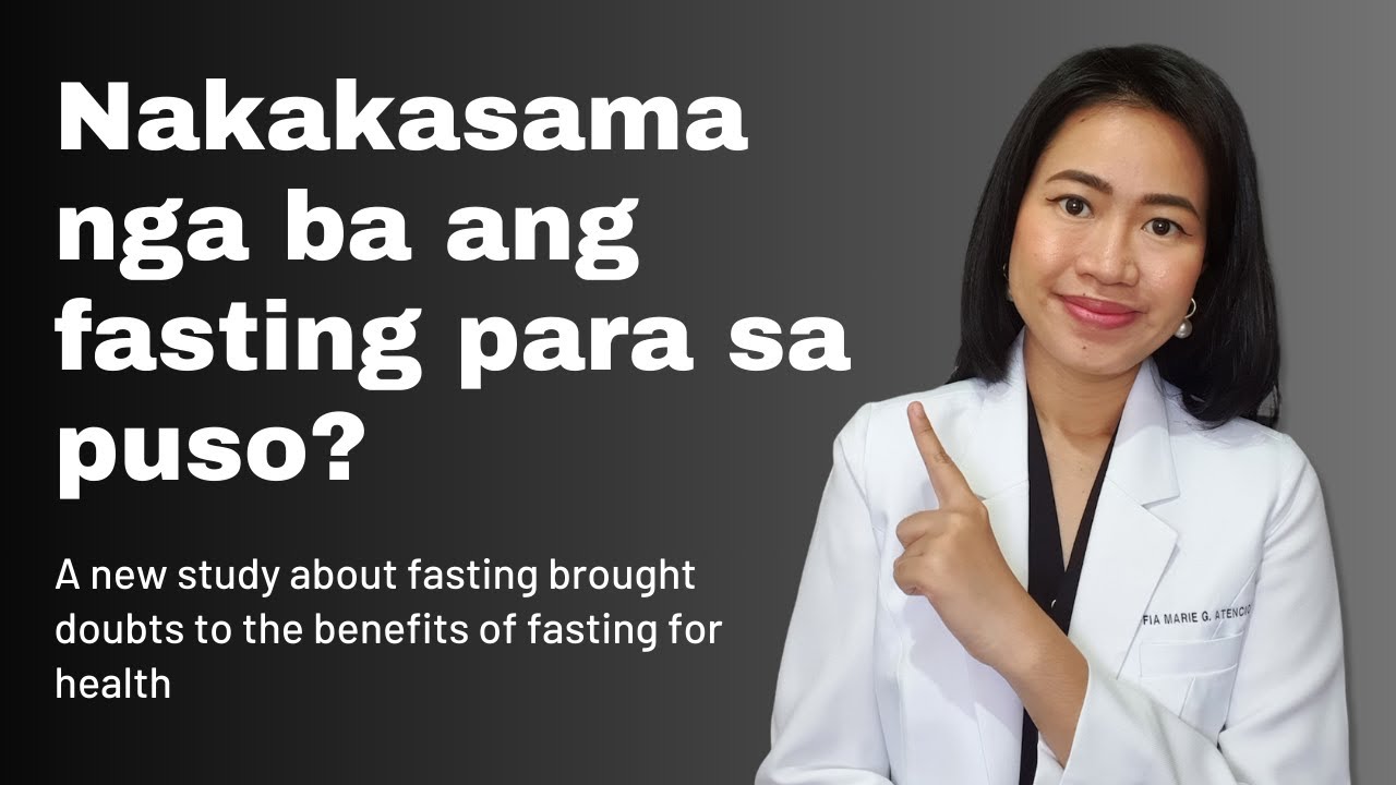 Masama nga ba ang Fasting para sa Puso?