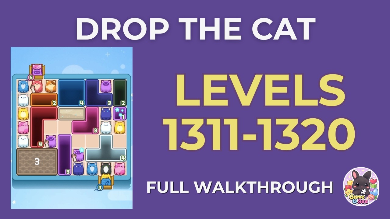 Drop the Cat | Lv.1311–1320 | Level Pack