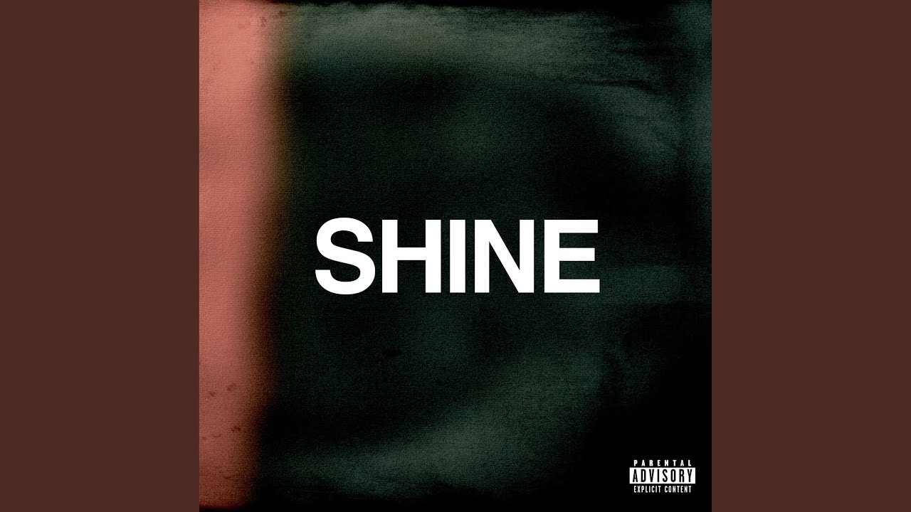 Shine