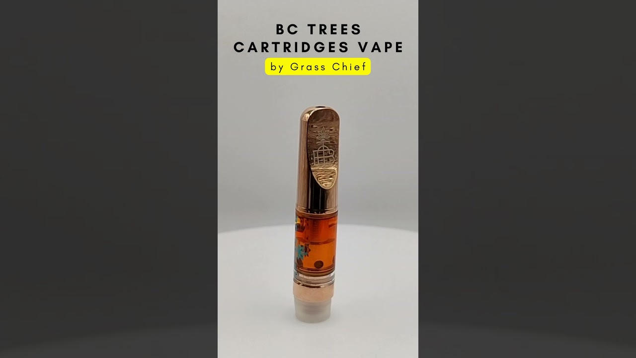 BC Trees Cartridges Vape from Grass Chief