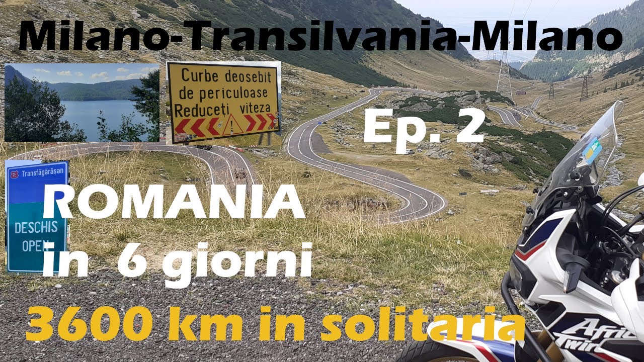 MILANO - TRANSILVANIA Ep.2 - Romania, Orsi e la DN7C Transfăgărășan.. Moto in Solitaria