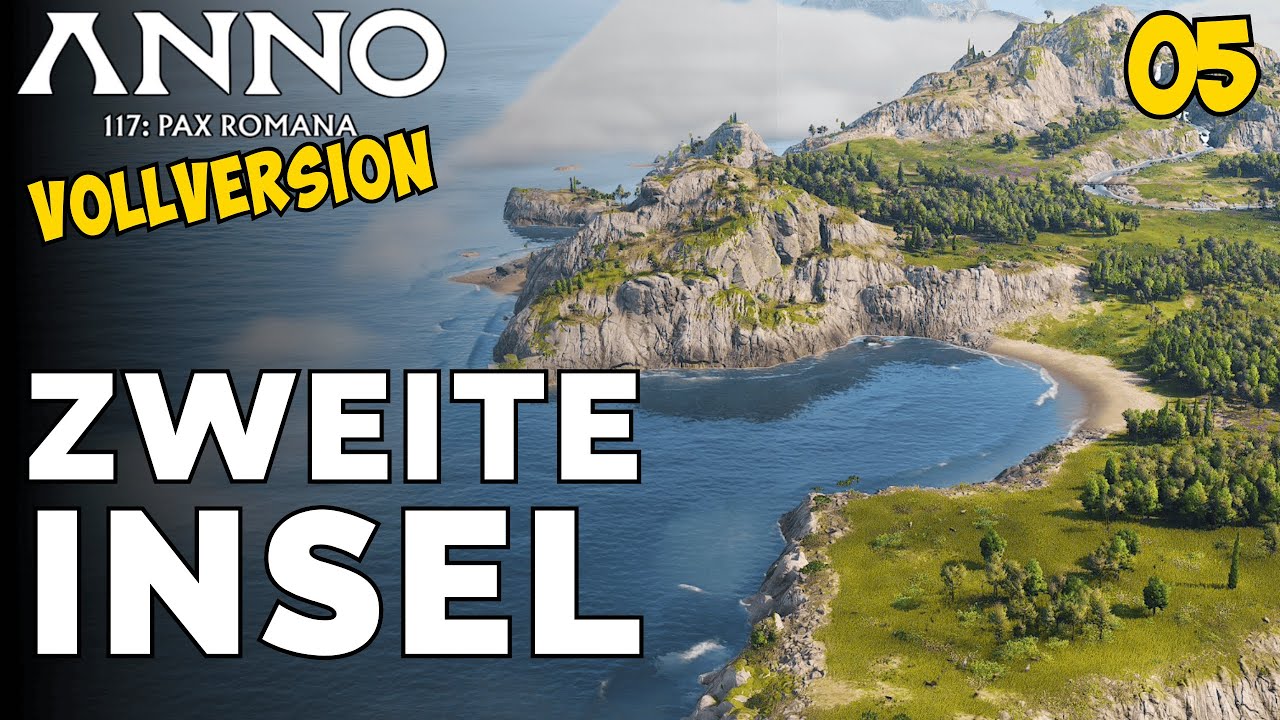 Anno 117:Pax Romana Zweite Insel besetzen / Anno 117:Pax Romana Deutsch Gameplay Folge 5
