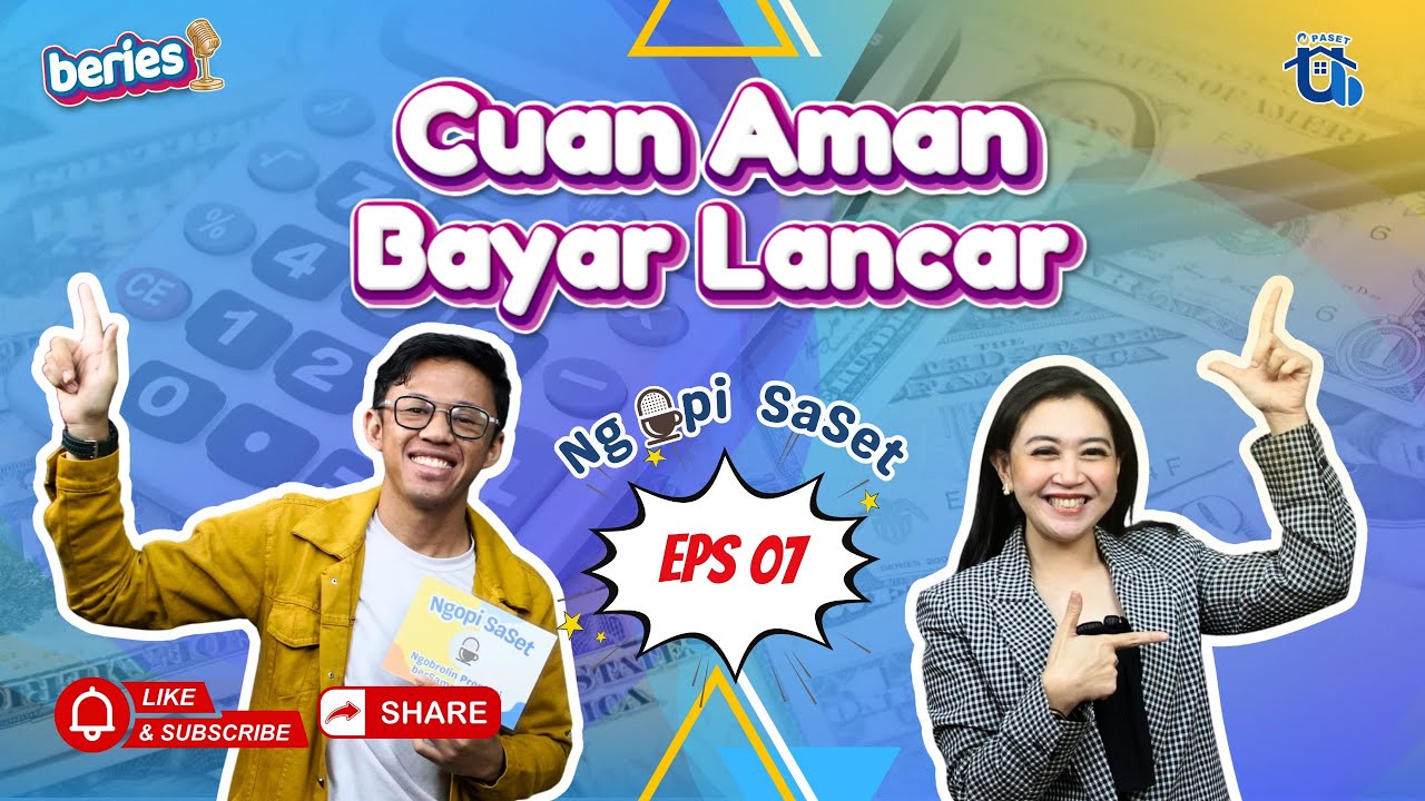 NGOPI SASET EPS #07 : CUAN AMAN, BAYAR LANCAR