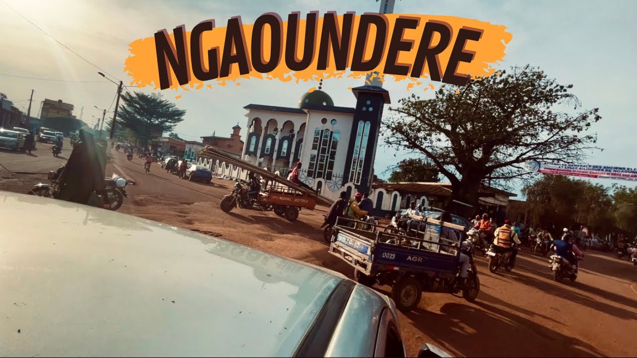 Drive through Ngaoundere. What Ngaoundere town actually looks like