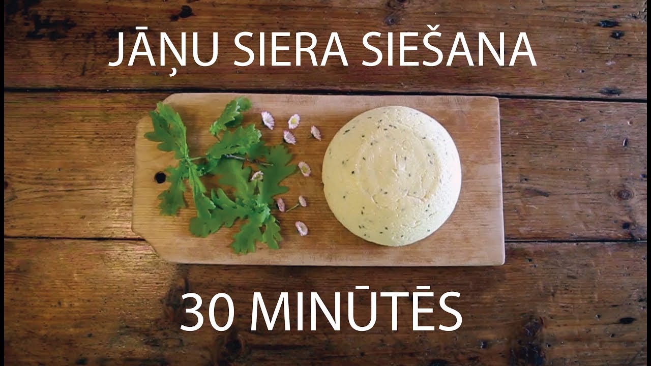 Jāņu siera siešana. Kā pagatavot Jāņu sieru 30 minūtēs?