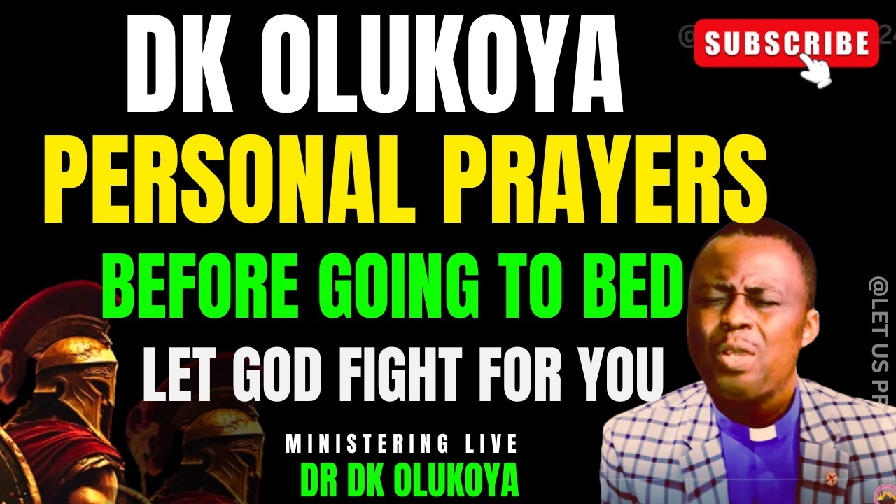 DK OLUOYA PERSONAL PRAYERS BEFORE GOING TO BED #olukoyamidnightprayers#2024midnightprsyers#mfmonline