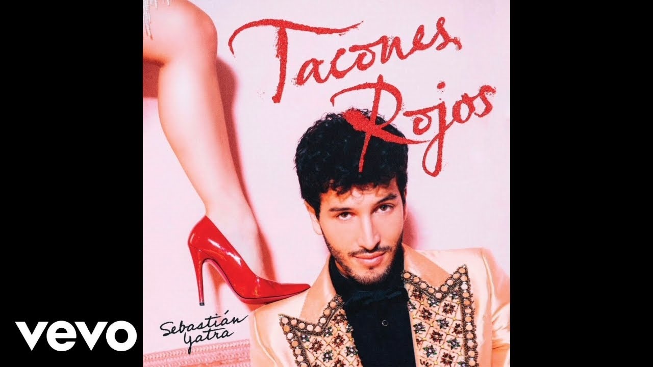 Sebasti&aacute;n Yatra - Tacones Rojos (Audio)