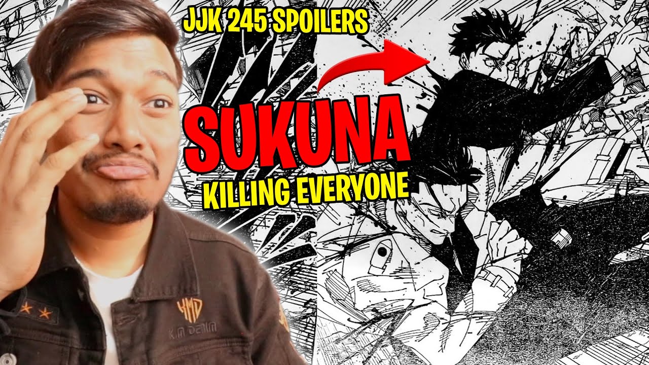 SUKUNA K*LLING EVERYONE!?🤯| Sukuna vs Yuji | JJK Chapter 245 Spoilers