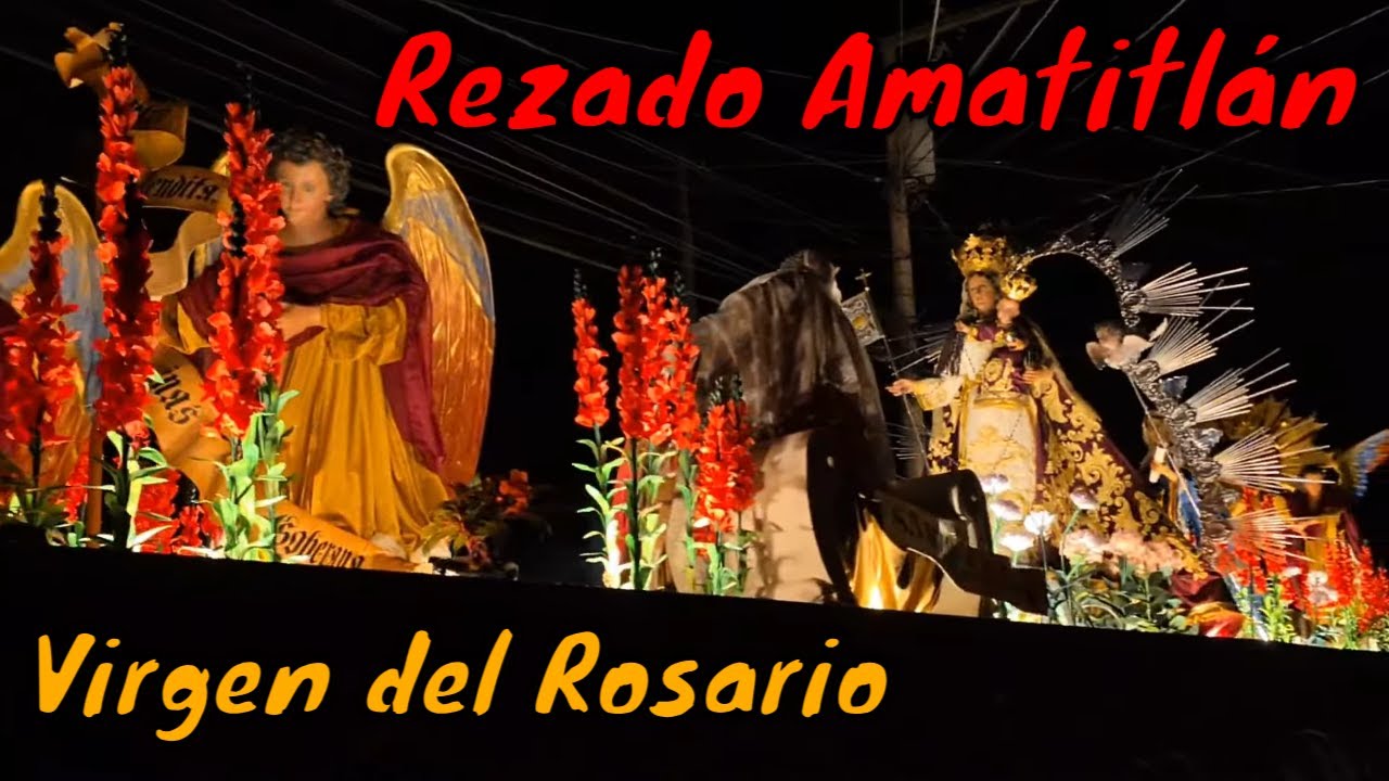 #ENVIVO Procesión Virgen del Rosario Amatitlan