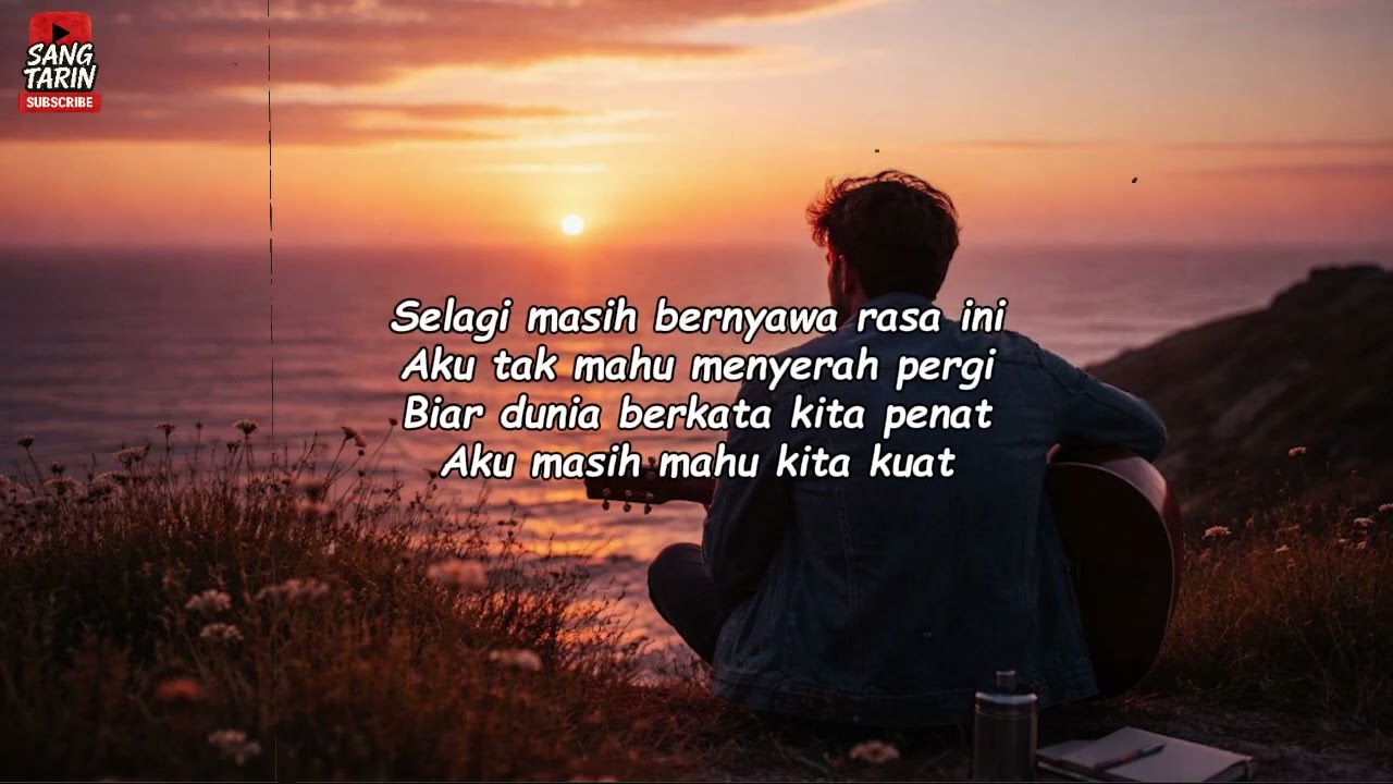 Selagi Masih Bernyawa - SANGTARIN (Official Lyric Video)