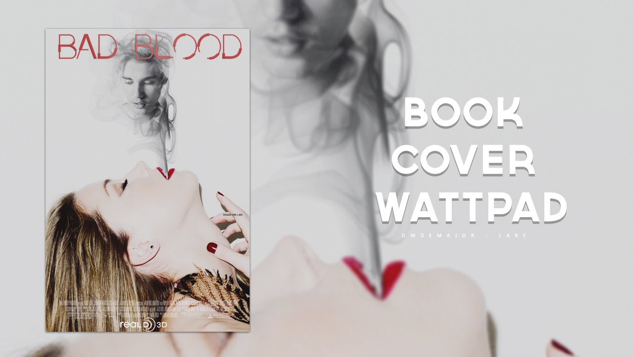 BOOK COVER WATTPAD - BAD BLOOD