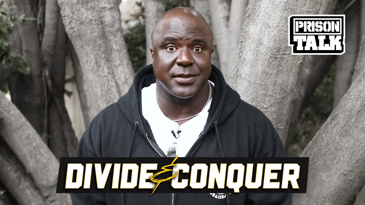 Divide & Conquer - Prison Talk 22.20