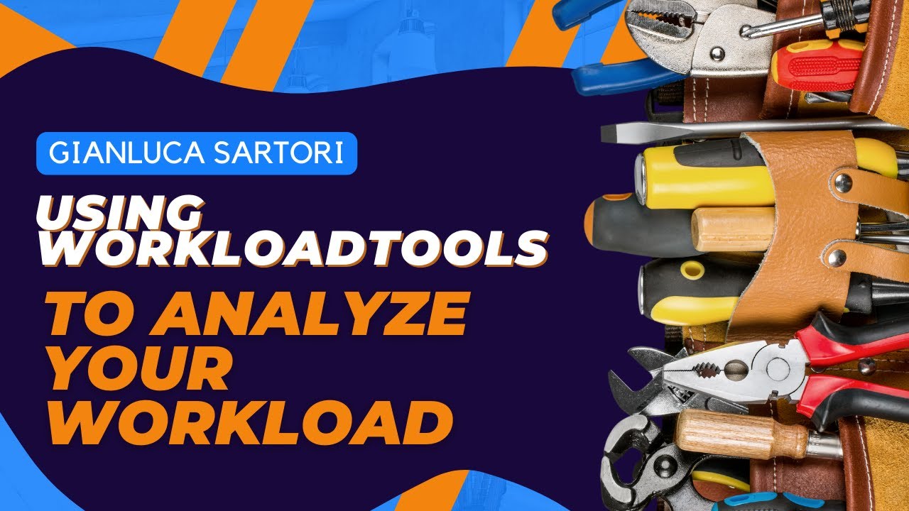Using WorkloadTools to analyze your workload
