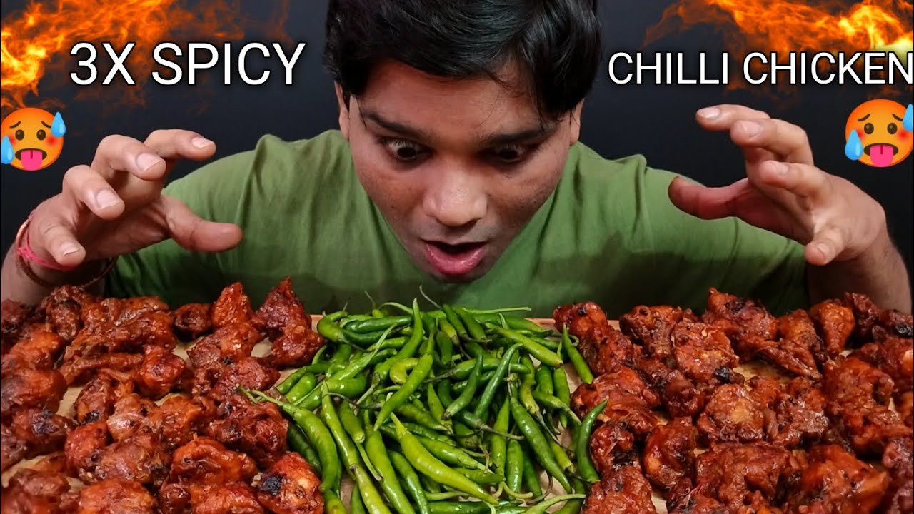 🥵3X Spicy Chilli Chicken With Extra Green Chilli Eating Challenge🥵